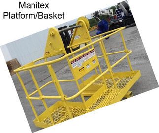 Manitex Platform/Basket