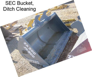 SEC Bucket, Ditch Cleaning