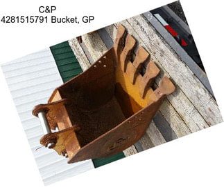 C&P 4281515791 Bucket, GP