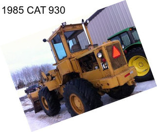 1985 CAT 930