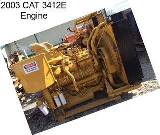 2003 CAT 3412E Engine