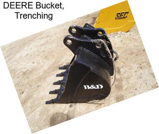 DEERE Bucket, Trenching