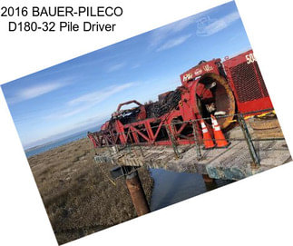 2016 BAUER-PILECO D180-32 Pile Driver