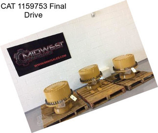 CAT 1159753 Final Drive