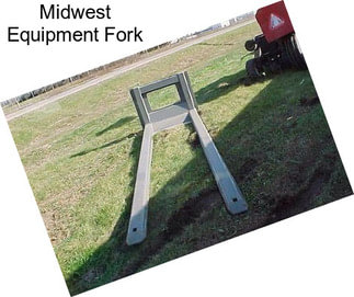 Midwest Equipment Fork
