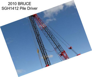 2010 BRUCE SGH1412 Pile Driver