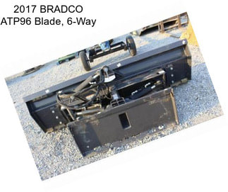 2017 BRADCO ATP96 Blade, 6-Way