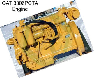 CAT 3306PCTA Engine