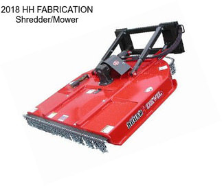 2018 HH FABRICATION Shredder/Mower