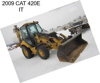 2009 CAT 420E IT