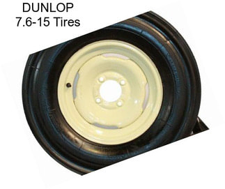 DUNLOP 7.6-15 Tires