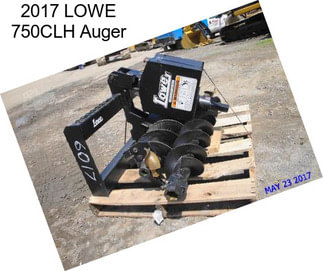 2017 LOWE 750CLH Auger