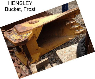 HENSLEY Bucket, Frost