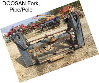 DOOSAN Fork, Pipe/Pole