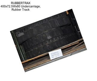 RUBBERTRAX 400x72.5Wx80 Undercarriage, Rubber Track