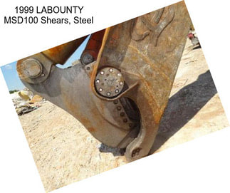 1999 LABOUNTY MSD100 Shears, Steel