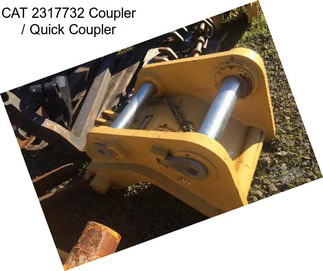 CAT 2317732 Coupler / Quick Coupler