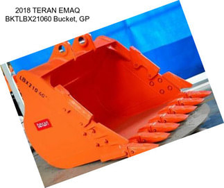 2018 TERAN EMAQ BKTLBX21060 Bucket, GP