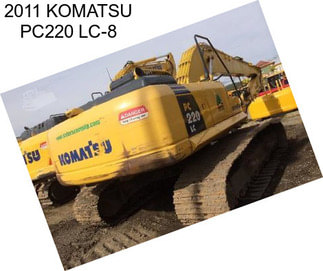 2011 KOMATSU PC220 LC-8