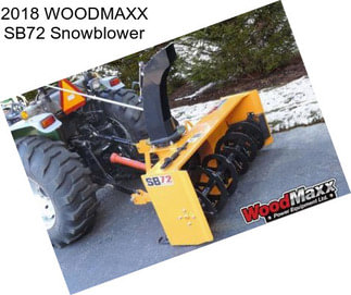 2018 WOODMAXX SB72 Snowblower