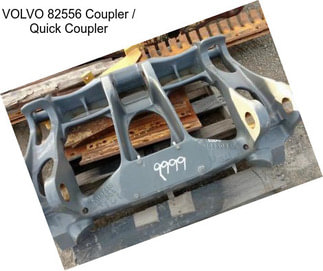 VOLVO 82556 Coupler / Quick Coupler