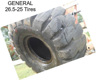 GENERAL 26.5-25 Tires