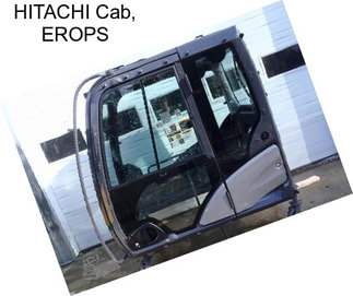 HITACHI Cab, EROPS