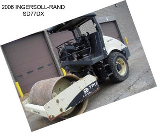 2006 INGERSOLL-RAND SD77DX