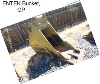 ENTEK Bucket, GP