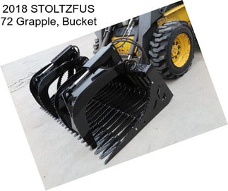 2018 STOLTZFUS 72 Grapple, Bucket