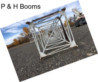 P & H Booms