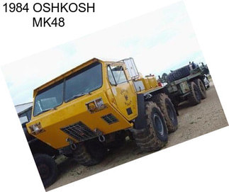 1984 OSHKOSH MK48