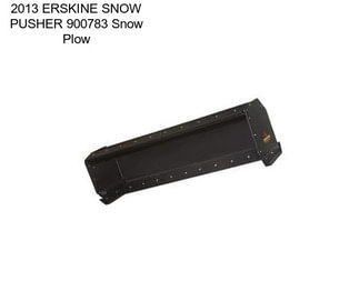 2013 ERSKINE SNOW PUSHER 900783 Snow Plow