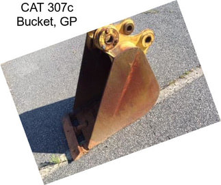CAT 307c Bucket, GP