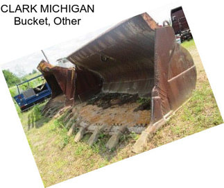 CLARK MICHIGAN Bucket, Other