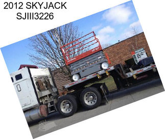 2012 SKYJACK SJIII3226