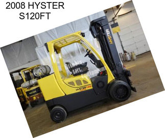 2008 HYSTER S120FT