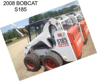 2008 BOBCAT S185