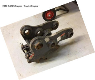 2017 CASE Coupler / Quick Coupler