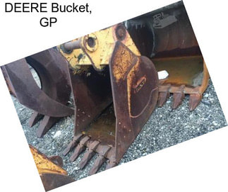 DEERE Bucket, GP