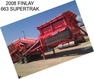 2008 FINLAY 663 SUPERTRAK