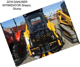 2018 DANUSER INTIMIDATOR Shears, Stump