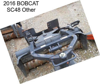 2016 BOBCAT SC48 Other