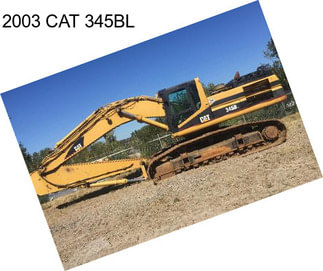 2003 CAT 345BL