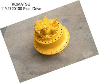 KOMATSU 11Y2720100 Final Drive