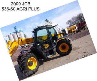 2009 JCB 536-60 AGRI PLUS