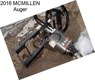 2016 MCMILLEN Auger