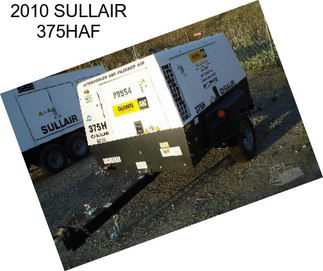 2010 SULLAIR 375HAF