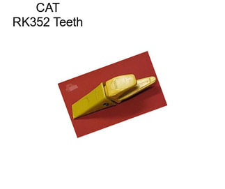 CAT RK352 Teeth