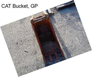 CAT Bucket, GP